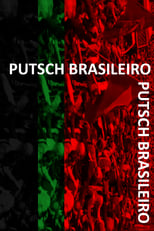 Poster for Putsch Brasileiro 