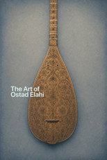 The Art of Ostad Elahi poster