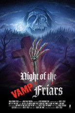 Night of the Vamp-Friars poster