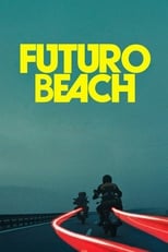 Poster for Futuro Beach 