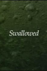 Poster for Swallowed