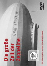 Die große Zeit der Zeppeline poster