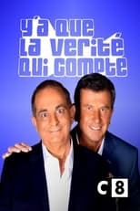 Poster for Y'a que la vérité qui compte