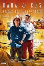 Poster for Dara and Ed's Great Big Adventure Season 1