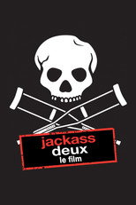 Jackass deux, le film