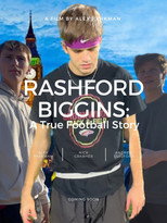 Rashford Biggins: A True Football Story poster