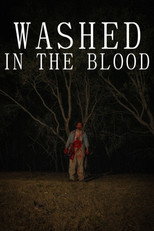 Washed In The Blood poster