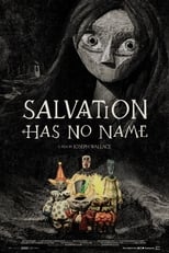 Poster for Salvation Has No Name