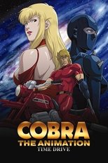 Poster for Cobra The Animation: Time Drive Season 1