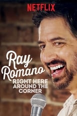 Poster for Ray Romano: Right Here, Around the Corner