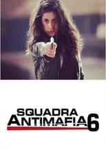 Poster for Anti-Mafia Squad Season 6