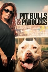 Poster di Pit Bulls and Parolees