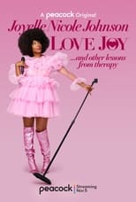 Poster for Joyelle Nicole Johnson: Love Joy