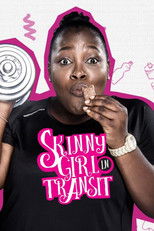Nonton Skinny Girl in Transit (2015)