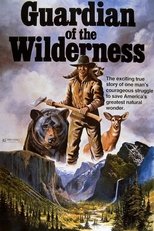 Guardian of the Wilderness poster