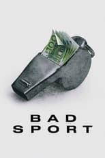 Poster for Bad Sport Season 1