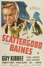 Poster for Scattergood Baines