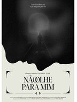 Não Olhe Para Mim poster