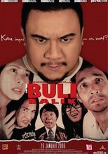 Buli Balik (2006)