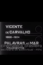 Poster for Vicente de Carvalho - Palavras ao Mar