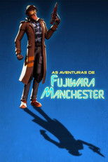 As Aventuras de Fujiwara Manchester poster