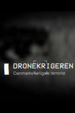 Dronekrigeren - Danmarks Farligste Terrorist poster