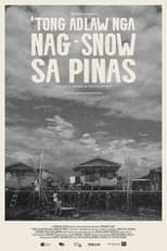 Poster for The Day It Snowed In The Philippines 
