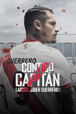 Contigo Capit&aacute;n : Laissez jouer Guerrero !