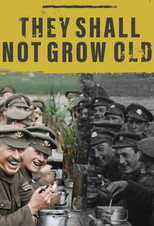 They Shall Not Grow Old poster
