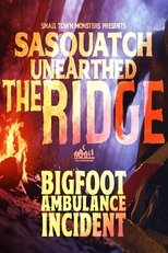 Poster di Sasquatch Unearthed: The Ridge