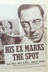 His Ex Marks the Spot