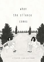 Poster for When The Silence Comes 