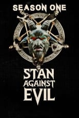 Poster for Stan Against Evil Season 1