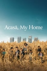 Poster for Acasă, My Home 