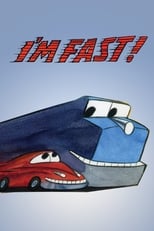 Poster for I'm Fast!