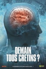 Poster di Demain, tous crétins ?