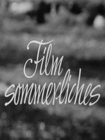 Poster for Filmsommerliches 