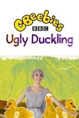 Poster for CBeebies Presents: The Ugly Duckling - A CBeebies Ballet