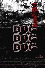 Poster for DOG DOG DOG