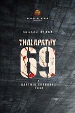 Poster for Thalapathy 69 