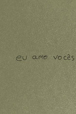 eu amo vocês