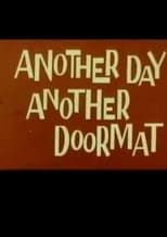 Poster for Another Day, Another Doormat