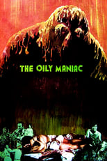 Poster for The Oily Maniac 