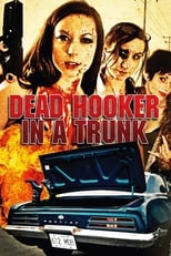 Poster for Dead Hooker in a Trunk
