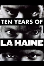 Poster for Ten Years of La Haine 