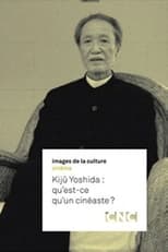Poster for Kijû Yoshida: What Is a Filmmaker?