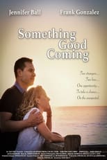 Poster for Something Good Coming