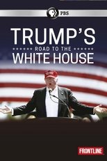 Poster for Trump's Road to the White House