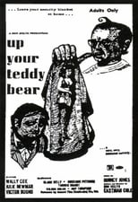 Poster for Up Your Teddy Bear