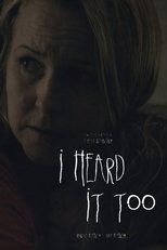 I Heard It Too (2014)